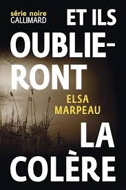 et ils oublieront la colère