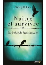 Naître et survivre