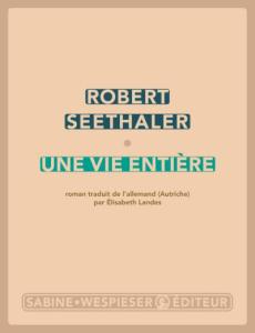 une vie entière